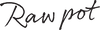 Raw Pot